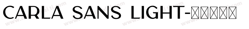 Carla Sans Light字体转换